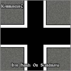 Kommandant : Iron Hands on Scandinavia
